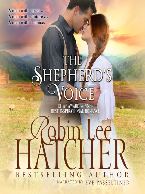 Title details for The Shepherd's Voice by Robin Lee Hatcher - Available